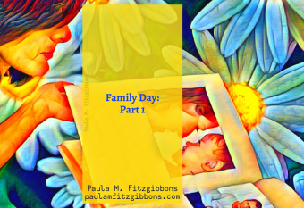Family Day, Part I: Before